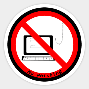 No Phishing Sign Sticker